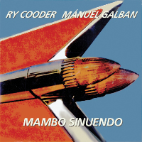 manuel-galban-ry-cooder